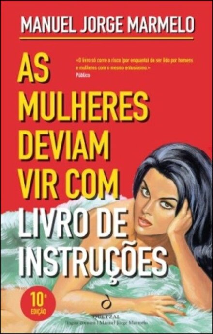 As Mulheres Deviam Vir com Livro de Instruções