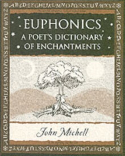 Euphonics: A Poet's Dictionary of Sounds