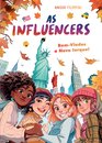 As Influencers 5 - Bem-vinda a Nova Iorque!