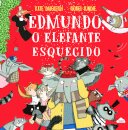 Edmundo, o Elefante Esquecido