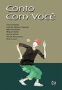 Conto com você: antologia de contos para crianças