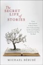 The Secret Life of Stories