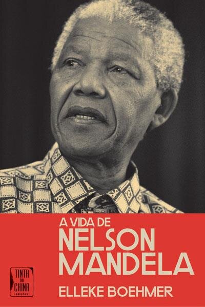 A Vida De Nelson Mandela