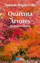 Quarenta árvores - em discurso directo