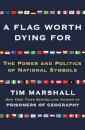 Flag Worth Dying For
