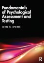 Fundamentals of Psychological Assessment and Testing