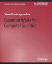 Quantum Walks for Computer Scientists