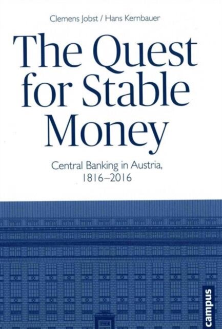 The Quest for Stable Money