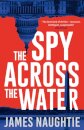 The Spy Across the Water