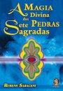 A Magia Divina das Sete Pedras Sagradas