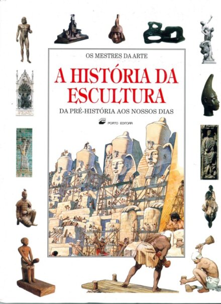 A Historia Da Escultura