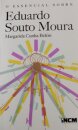 O Essencial Sobre Eduardo Souto Moura