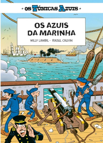 Os túnicas azuis 3 - os azuis da marinha