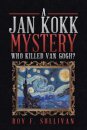 A Jan Kokk Mystery