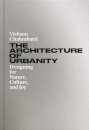 The Architecture of Urbanity