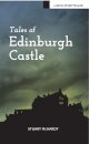 Tales of Edinburgh Castle