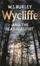 Wycliffe and the Dead Flautist