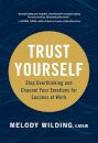 Trust Yourself