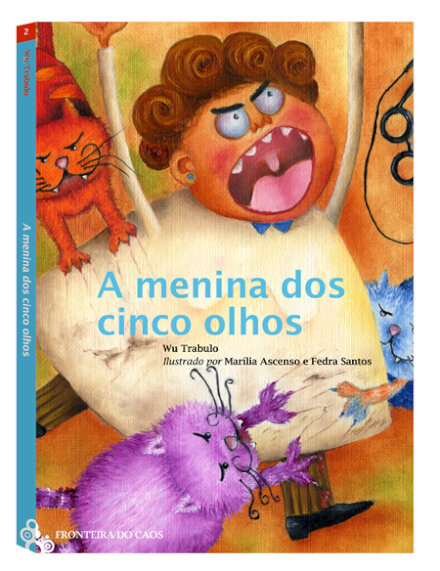 A Menina Dos Cinco Olhos