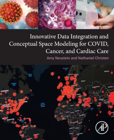 Innovative Data Integration and Conceptual Space Modeling for COVID, Cancer, and Cardiac Care