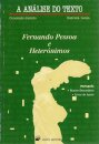A Análise do texto de Fernando Pessoa e Heterónimos