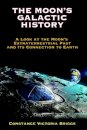 The Moon's Galactic History