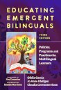 Educating Emergent Bilinguals