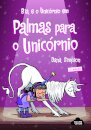 Bia e o Unicónio em Palmas Para o Unicórnio