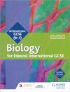Edexcel International GCSE Biology Student Book Second Edition