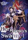 Her Majesty's Swarm: Volume 1
