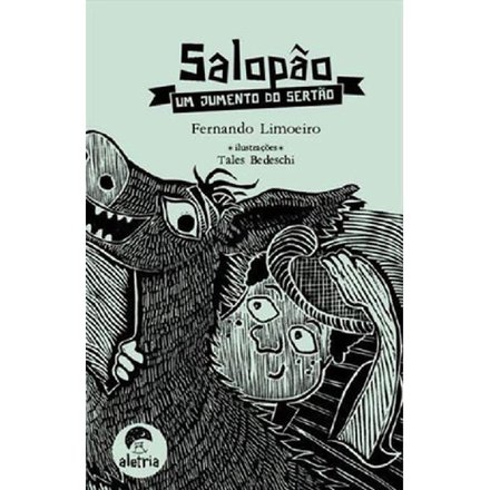 Salopão: Um Jumento Do Sertão