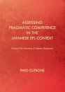 Assessing Pragmatic Competence in the Japanese EFL Context