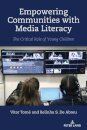Empowering Communities with Media Literacy