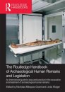 The Routledge Handbook of Archaeological Human Remains and Legislation