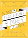 The Very Short Story Starter