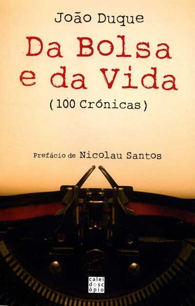 Da Bolsa E Da Vida