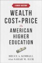 Wealth, Cost, and Price in American Higher Education