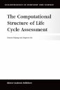The Computational Structure of Life Cycle Assessment
