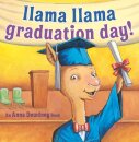 Llama Llama Graduation Day!