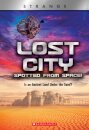 Lost City Spotted From Space! Is an Ancient Land Under the Sand? (XBooks: Strange)