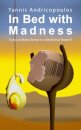 In Bed with Madness