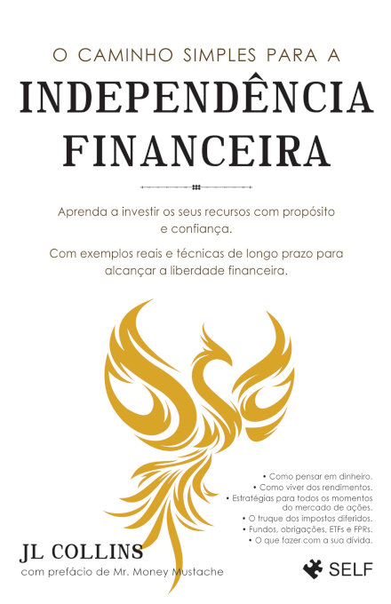 O Caminho Simples Para A Independência Financeira