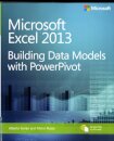 Microsoft Excel 2013 Building Data Models with PowerPivot
