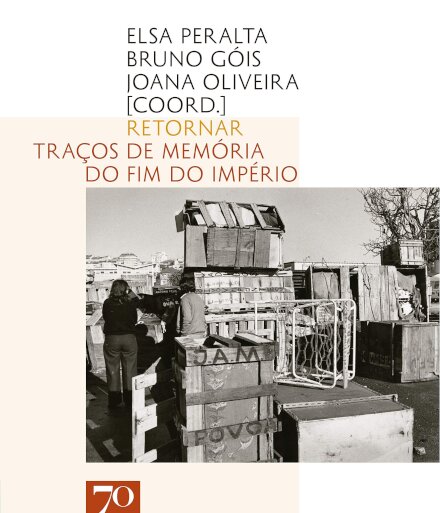 Retornar - Traços de memória do fim do Império