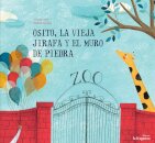 Osito,la vieja jirafa y el muro de piedra