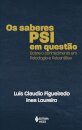 Os Saberes Psi Em Questão