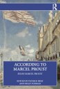 According to Marcel Proust