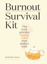 Burnout Survival Kit
