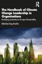 The Handbook of Climate Change Leadership in Organisations