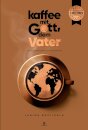 Kaffee mit Gott dem Vater